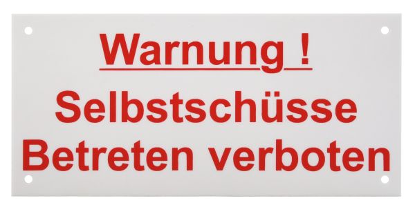 Warnschild: Warnung Selbstschüsse, weiß, 250x150mm, Hinweisschild für Wühlmausschussfallen